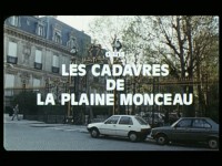 Les Cadavres de la Plaine Monceau